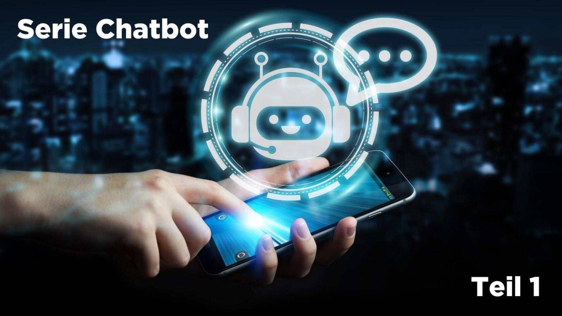 serie_chatbot_teil_1_0