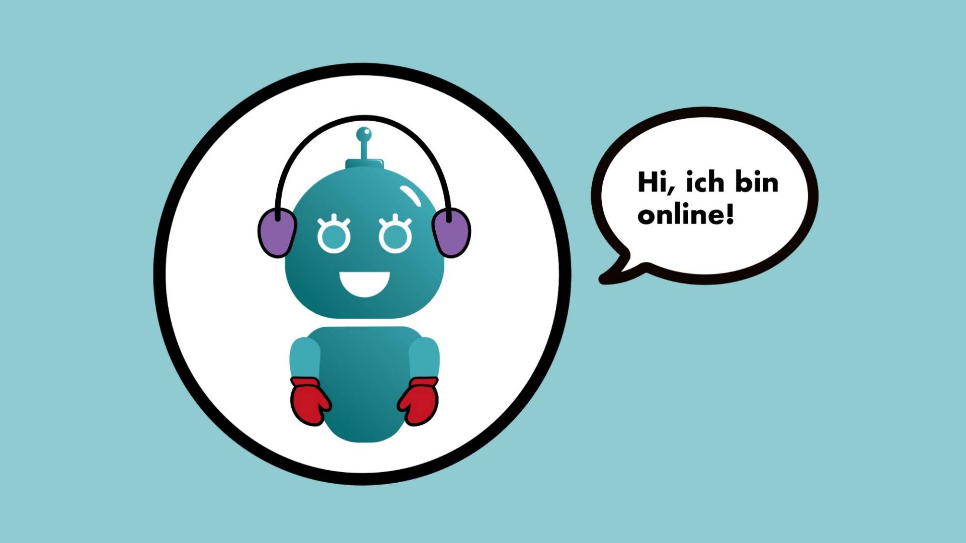 Abbildung der digitalen Versicherungsassistentin Clara, ein türkisfarbener Roboter, mit Sprechblase: "Hi, ich bin online!"